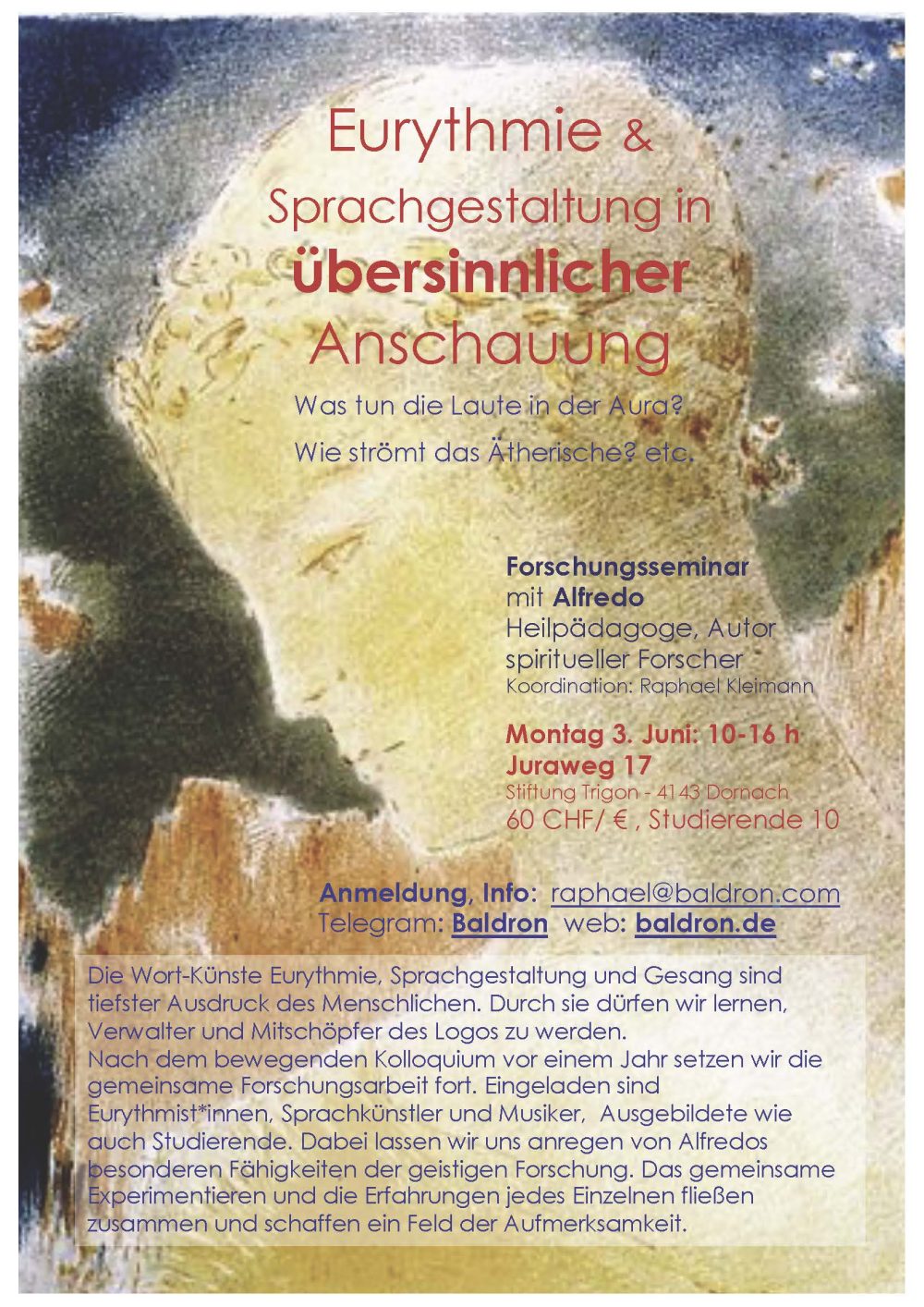 Eurythmie & Sprachgestaltung in übersinnlicher Anschauung; Forschungsseminar 03.06.24